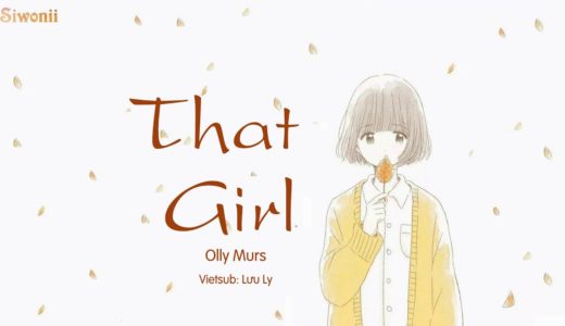 [Vietsub + Kara] That Girl - Olly Murs (lyrics) - Tik Tok