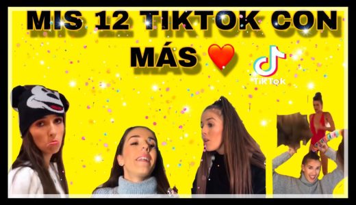 TOP 12 (MIS TIKTOK) con mas like