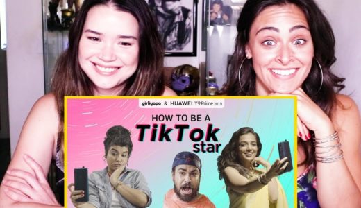 HOW TO BE A TIKTOK STAR ft. Ahsaas Channa, Jizzy & Bhavini Soni | Girliyapa | Reaction!