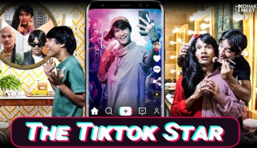 TIKTOK : टिक-टॉक SPOOF SHORT FILM | NEW YEAR SPECIAL | THE TIKTOK STAR | MORAL STORY || MOHAK MEET