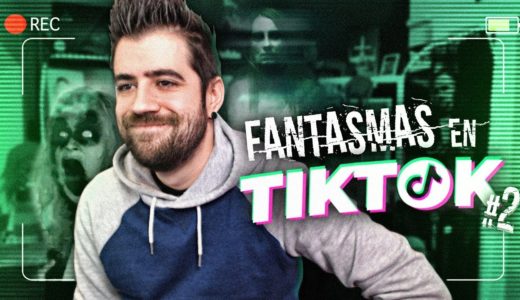 FANTASMAS EN TIKTOK #2