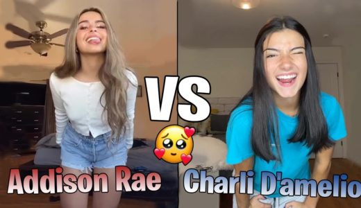 Charli D’amelio VS Addison Rae TikTok Compilation