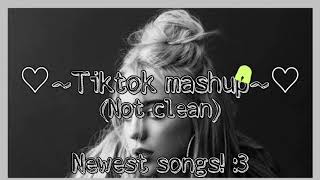 ♡~Tiktok mashup~♡(Not clean) #27