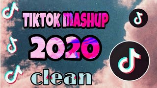 TikTok Mashup 2020 (clean)