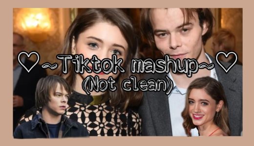 ♡~Tiktok mashup~♡(Not clean) #57