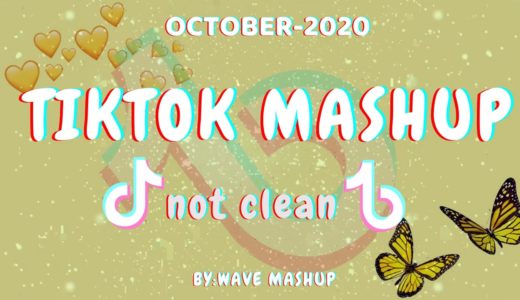 Tiktok Mashup 2020 October🐢🐇not clean🐢🐇