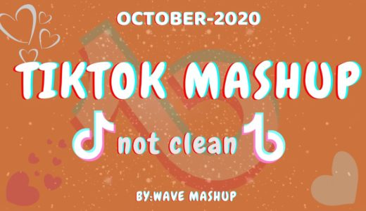 Tiktok Mashup 2020 October🍐🌶not clean🍐🌶