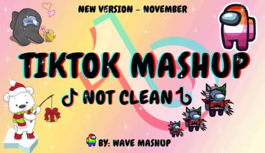 Tiktok Mashup 2020 November 🐷💦not clean🐷💦