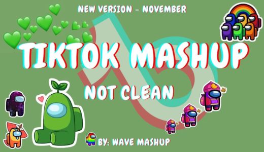 Tiktok Mashup November 2020 🍃🐢not clean🍃🐢