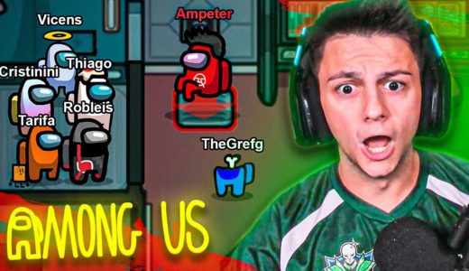 AMONG US: 100% IMPOSTOR CON GREFG, AGUSTIN, ROBLEIS, TARIFA..  | Ampeterby7