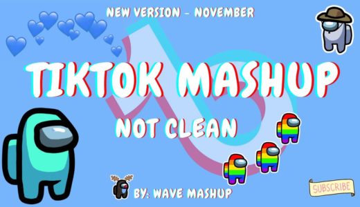 Tiktok Mashup November 2020 🍑🐢not clean🍑🐢