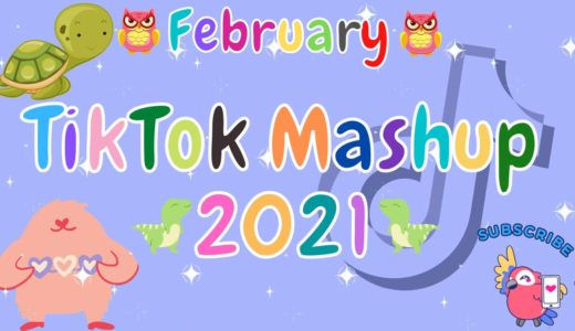 TikTok Mashup 2021 February ☢️☣️Not Clean☢️☣️