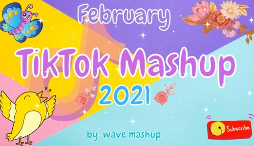 TikTok Mashup 2021 February 🍄🍁Not Clean🍄🍁