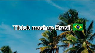 Tiktok mashup Brasil 16