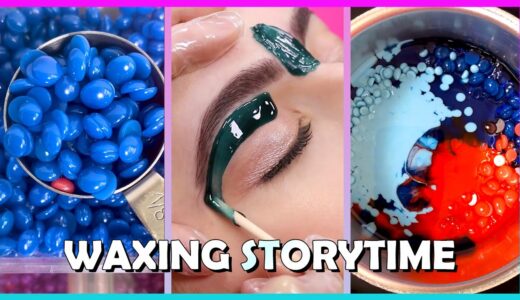 Satisfying Waxing Storytime #47 MY BLIND DATE HID IN MY CLOSET ✨😲 Tiktok Compilation