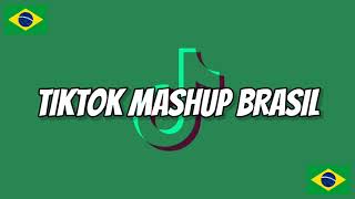 🌹Tiktok Mashup Brasil 2021 🌹