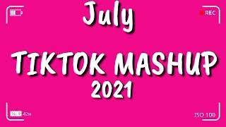 TikTok Mashup July 2021 💙💙 (Not Clean) 💙💙