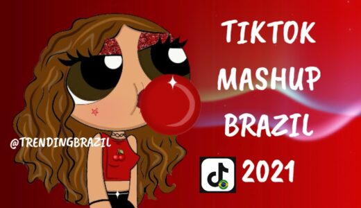 TIKTOK MASHUP BRAZIL 2021🇧🇷 (MÙSICAS TIK TOK) DANCE SE SOUBER