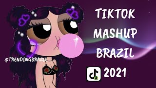 TIKTOK MASHUP BRAZIL 2021🇧🇷 (MÙSICAS TIK TOK) DANCE SE SOUBER