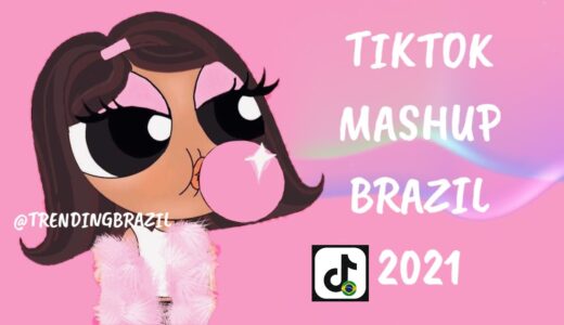 TIKTOK MASHUP BRAZIL 2021🇧🇷 (MÙSICAS TIK TOK) DANCE SE SOUBER