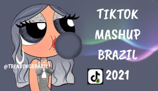 TIKTOK MASHUP BRAZIL 2021🇧🇷 (MÙSICAS TIK TOK) DANCE SE SOUBER