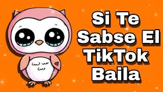 Si Te Sabes El Tiktok Baila! - 2021