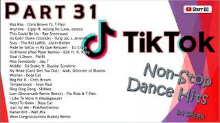 TikTok Non-Stop Dance Hits Part 31 | DJ Sherr