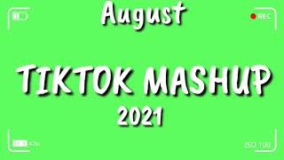 TikTok Mashup August 2021 💙💙 (Not Clean) 💙💙