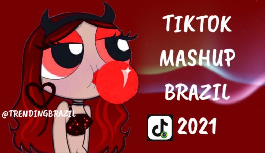 TIKTOK MASHUP BRAZIL 2021🇧🇷 (MÙSICAS TIK TOK) DANCE SE SOUBER