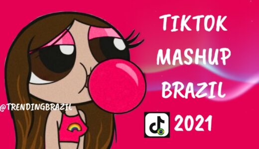 TIKTOK MASHUP BRAZIL 2021🇧🇷 (MÙSICAS TIK TOK) DANCE SE SOUBER