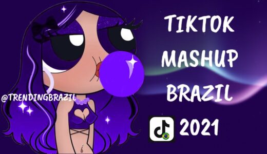 TIKTOK MASHUP BRAZIL 2021🇧🇷 (MÙSICAS TIK TOK) DANCE SE SOUBER