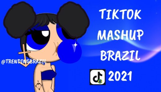 TIKTOK MASHUP BRAZIL 2021🇧🇷 (MÙSICAS TIK TOK) DANCE SE SOUBER