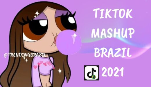 TIKTOK MASHUP BRAZIL 2021🇧🇷 (MÙSICAS TIK TOK) DANCE SE SOUBER