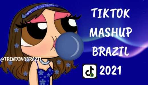 TIKTOK MASHUP BRAZIL 2021🇧🇷 (MÙSICAS TIK TOK) DANCE SE SOUBER