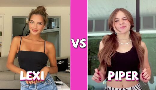 Lexi Rivera Vs Piper Rockelle 👑 TikTok Dance Compilation