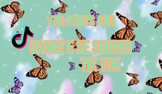 Dance se souber~ Tik Tok