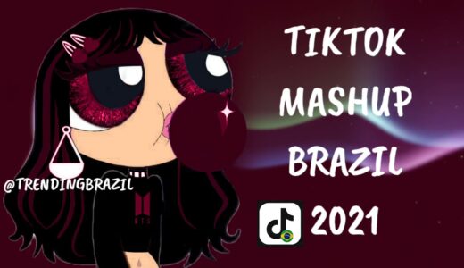 TIKTOK MASHUP BRAZIL 2021🇧🇷 (MÙSICAS TIK TOK) DANCE SE SOUBER