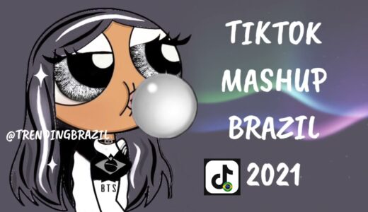 TIKTOK MASHUP BRAZIL 2021🇧🇷 (MÙSICAS TIK TOK) DANCE SE SOUBER