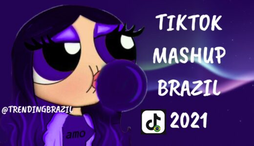 TIKTOK MASHUP BRAZIL 2021🇧🇷 (MÙSICAS TIK TOK) DANCE SE SOUBER