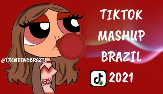 TIKTOK MASHUP BRAZIL 2021🇧🇷 (MÙSICAS TIK TOK) DANCE SE SOUBER