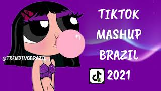 TIKTOK MASHUP BRAZIL 2021🇧🇷 (MÙSICAS TIK TOK) DANCE SE SOUBER