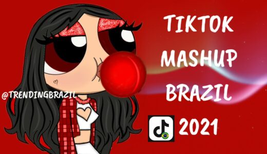 TIKTOK MASHUP BRAZIL 2021🇧🇷 (MÙSICAS TIK TOK) DANCE SE SOUBER