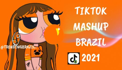 TIKTOK MASHUP BRAZIL 2021🇧🇷 (MÙSICAS TIK TOK) DANCE SE SOUBER