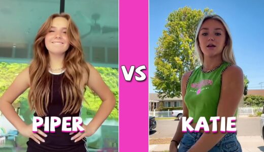 Piper Rockelle Vs Katie Sigmond TikTok Dances Compilation