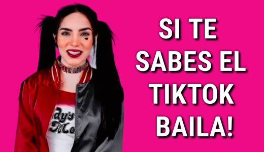 SI TE SABES EL TIKTOK BAILA! - 2021