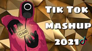 TikTok mashup 2021✨✨ (Not clean)