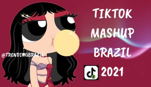 TIKTOK MASHUP BRAZIL 2021🇧🇷 (MÙSICAS TIK TOK) DANCE SE SOUBER