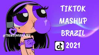 TIKTOK MASHUP BRAZIL 2021🇧🇷 (MÙSICAS TIK TOK) DANCE SE SOUBER