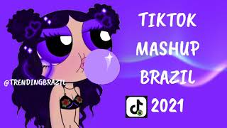 TIKTOK MASHUP BRAZIL 2021🇧🇷 (MÙSICAS TIK TOK) DANCE SE SOUBER