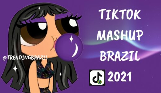 TIKTOK MASHUP BRAZIL 2021🇧🇷 (MÙSICAS TIK TOK) DANCE SE SOUBER